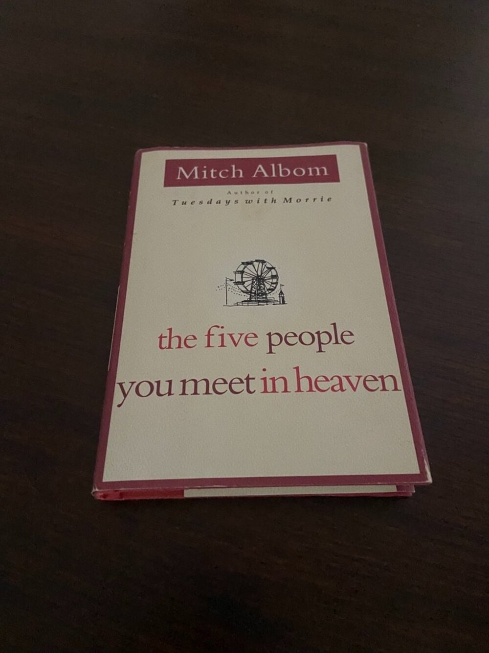 The Five People You Meet in Heaven Hardcover